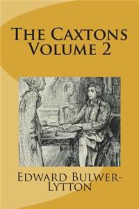 The Caxtons Volume 2
