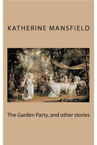 The Garden Party, and other stories