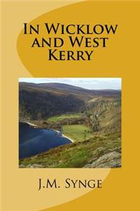 In Wicklow and West Kerry