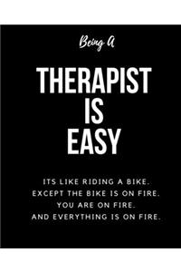 Being A Therapist A Is Easy