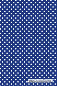 My Blue Polka Dot Journal