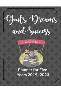 Goals, Dreams and Success