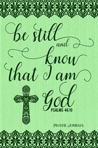 Be Still and Know That I Am God, Psalms 46