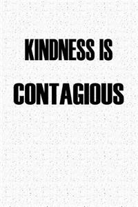 Kindness Is Contagious