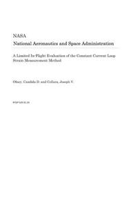 A Limited In-Flight Evaluation of the Constant Current Loop Strain Measurement Method