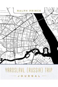 Yaroslavl (Russia) Trip Journal