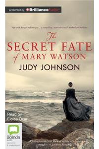 The Secret Fate of Mary Watson