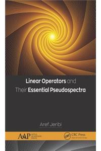 Linear Operators and Their Essential Pseudospectra
