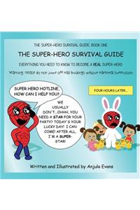 The Super-Hero Survival Guide