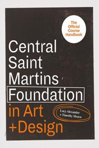 Central Saint Martins Foundation in Art + Design