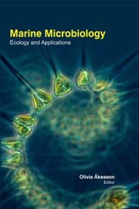 Marine Microbiology: Ecology And Applications