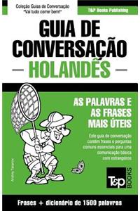 Guia de Conversação Português-Holandês e dicionário conciso 1500 palavras