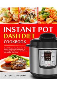 Instant Pot Dash Diet Cookbook