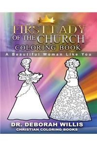 First Lady Of The Church Coloring Book: A Beautiful Women Like You