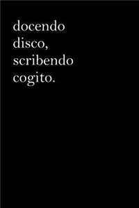 Latin Notebook - Docendo Disco, Scribendo Cogito