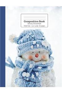 Composition Book Snowy Snowman Wide Rule