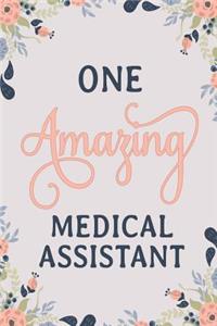 One Amazing Medical Assistant