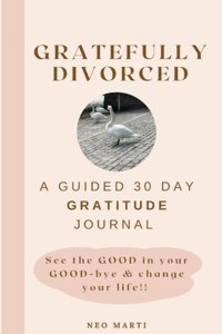 Gratefully Divorced