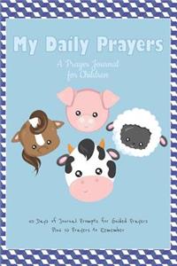 My Daily Prayers - A Prayer Journal for Children