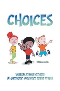 Choices