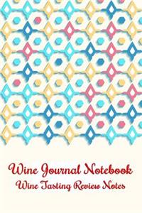 Wine Journal Notebook Wine Tasting Review Notes