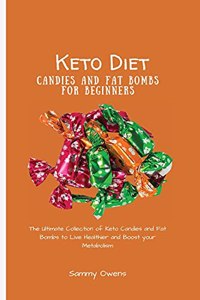 Keto Diet Candies and Fat Bombs for Beginners