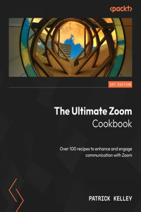 Ultimate Zoom Cookbook