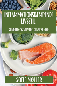 Inflammationsdæmpende Livsstil