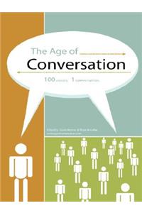 The Age of Conversation