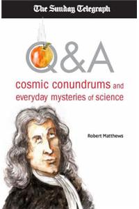 Q&A: Cosmic Conundrums and Everyday Mysteries of Science