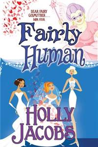 Fairly Human