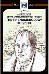 Analysis of G.W.F. Hegel's Phenomenology of Spirit