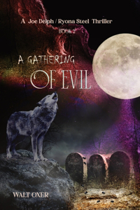 Gathering of Evil