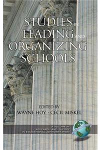 Studies in Leading and Organizing Schools (Hc)