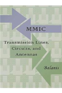 MMIC Transmission Lines, Circuits and Antennas (Electronics Engineering)