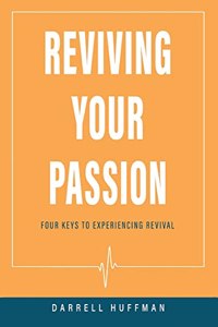 Reviving Your Passion