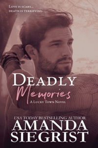 Deadly Memories
