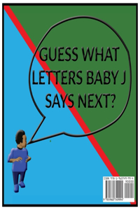 Guess What Baby J is Learning?
