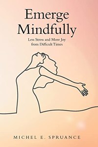 Emerge Mindfully