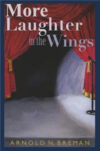 More Laughter In The Wings