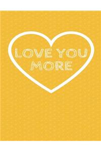 Love You More