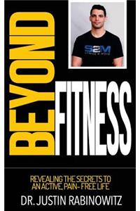 Beyond Fitness