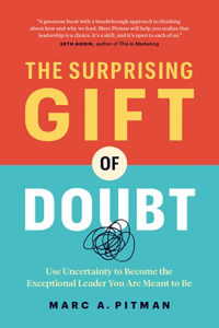 Surprising Gift of Doubt