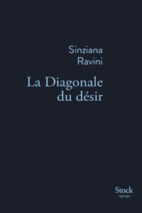 La Diagonale Du Desir