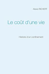 Le coût d'une vie