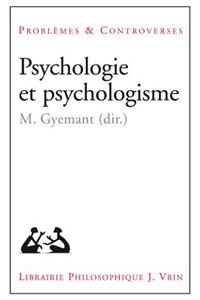 Psychologie Et Psychologisme