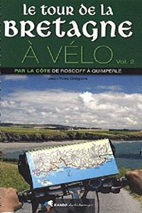 Bretagne tour à vélo T2 Roscoff à Quimperlé 13étapes