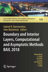 Boundary and Interior Layers, Computational and Asymptotic Methods Bail 2018