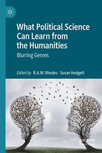 What Political Science Can Learn from the Humanities