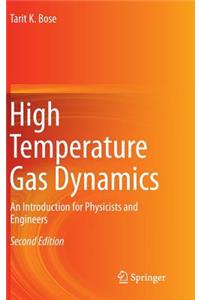 High Temperature Gas Dynamics